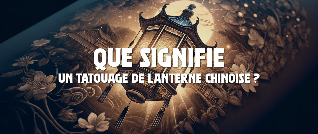 Signification-Tatouage-Lampion-Chinois