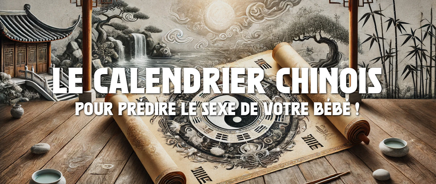 Le calendrier chinois pour prédire le sexe de votre Bébé !